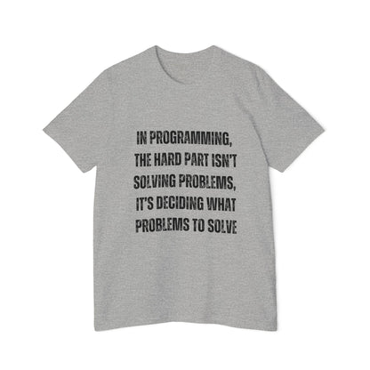 In Programming, the Hard Part Isn’t Solving Problems | Developer T-Shirt | Inspirational Programmer Tee | Usha Creations