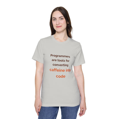 Programmers Are Tools for Converting Caffeine into Code | Funny Tech T-Shirt for Developers | Usha Creations