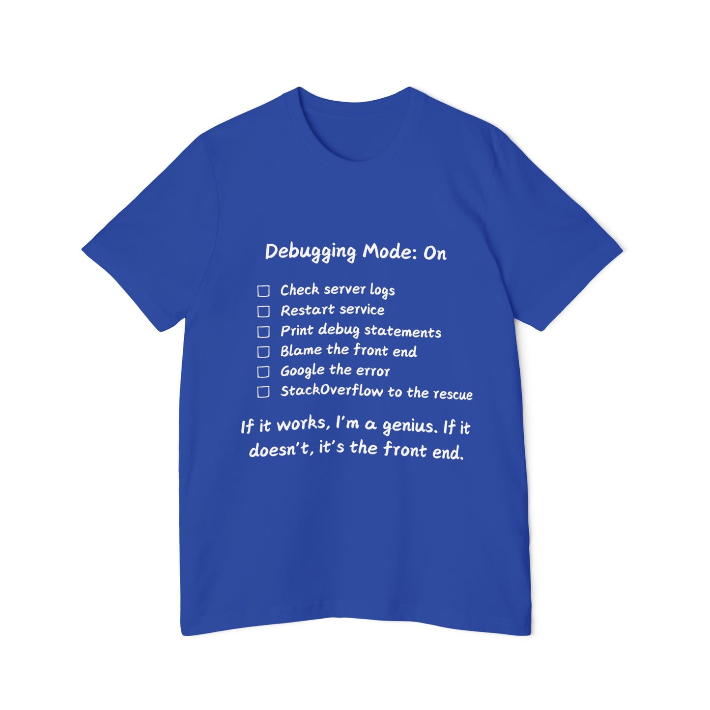 Debugging Mode Developer Humor T Shirt | Backend vs Frontend Meme Tees | Usha Creations