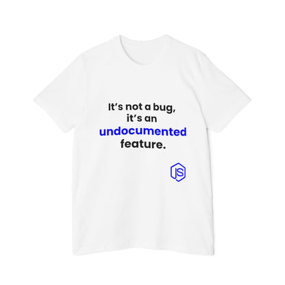 It’s Not a Bug, It’s an Undocumented Feature | Funny Coding T-Shirt for Developers | Usha Creations