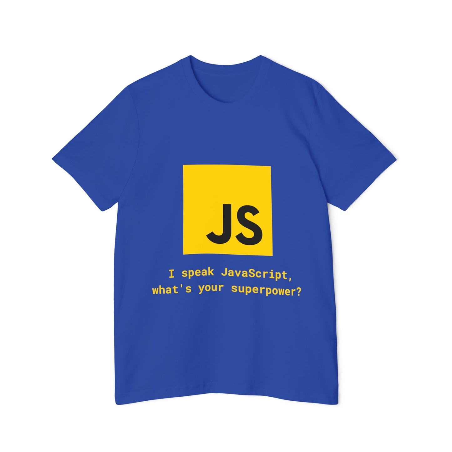 I Speak JavaScript T-Shirt