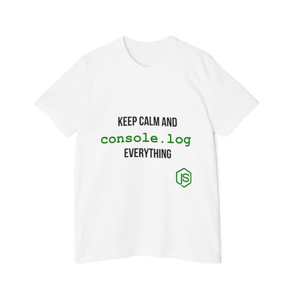 Keep Calm and Console.log Everything | JavaScript T-Shirt for Developers | Usha Creations