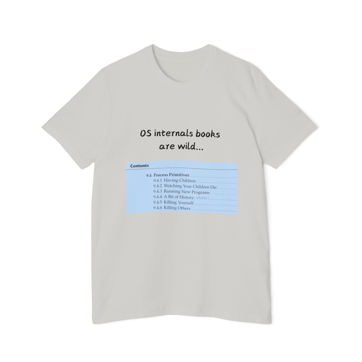 OS Internals Dark Humor Tech T Shirt | Computer Science Meme Tees | Usha Creations