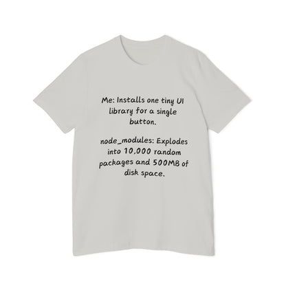 Node Modules Explosion Web Dev Humor T Shirt | JavaScript Meme Tees | Usha Creations