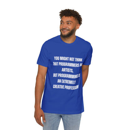 Programming Is an Extremely Creative Profession | Inspirational Developer T-Shirt | Coding Quote Tee | Usha Creations