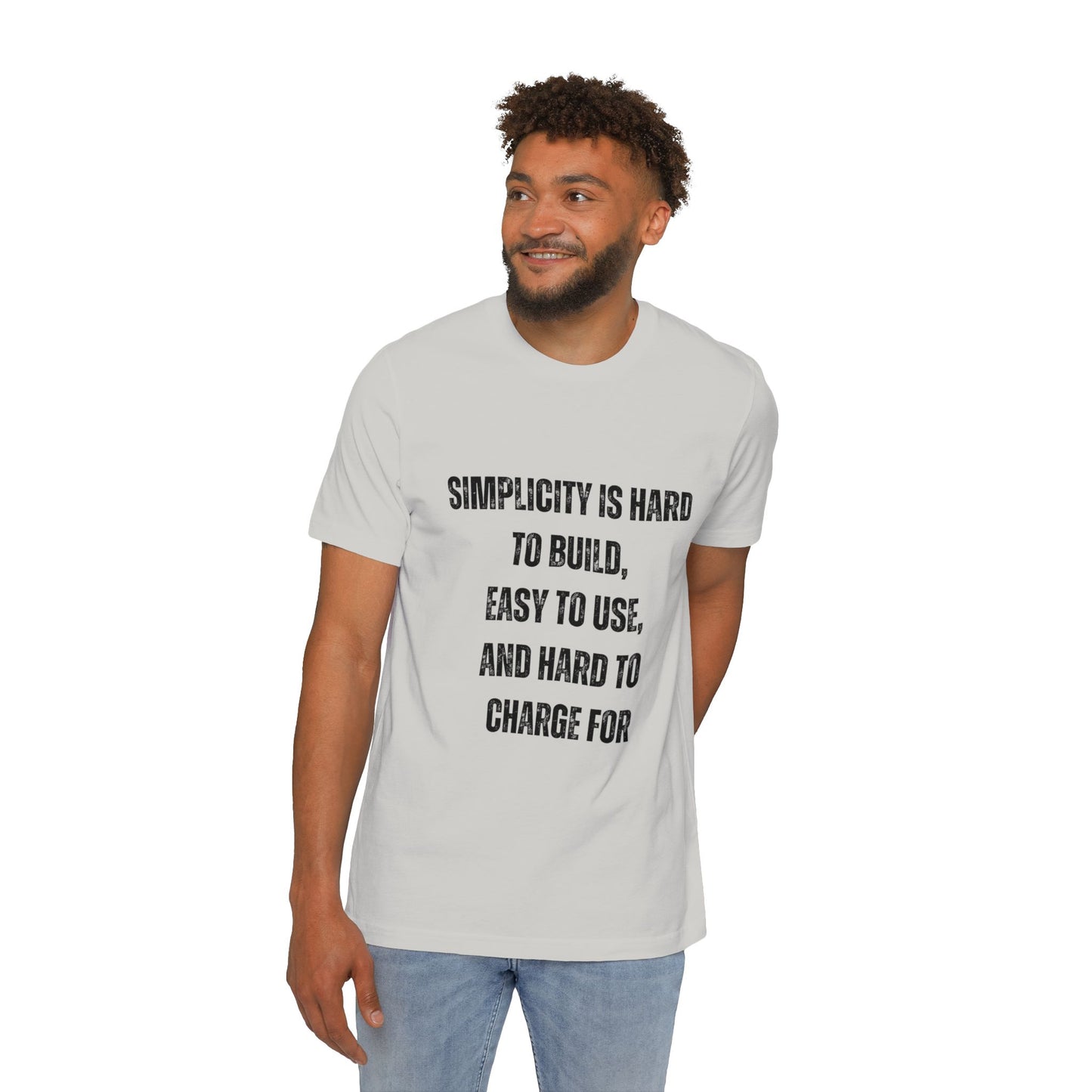 Simplicity Is Hard to Build, Easy to Use, and Hard to Charge For | Funny Developer T-Shirt | Programmer Quote Tee | Usha Creations