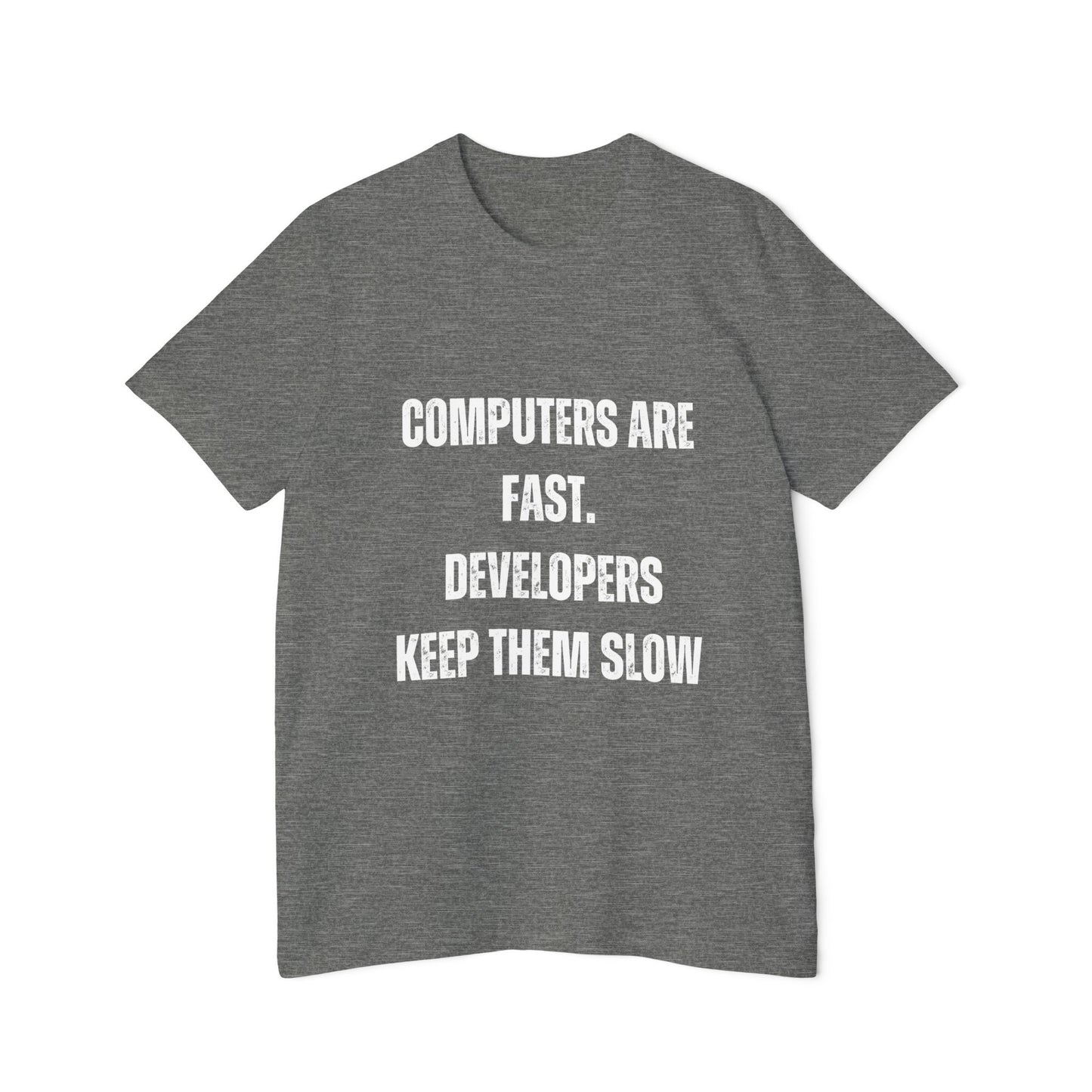 Computers Are Fast; Developers Keep Them Slow | Funny Programmer T-Shirt | Coding Humor Tee | Usha Creations