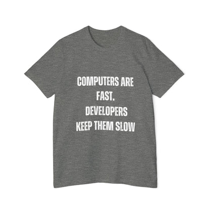 Computers Are Fast; Developers Keep Them Slow | Funny Programmer T-Shirt | Coding Humor Tee | Usha Creations