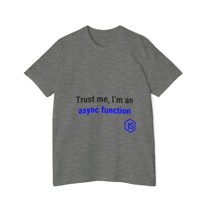 Trust Me, I’m an Async Function | JavaScript T-Shirt for Developers | Usha Creations