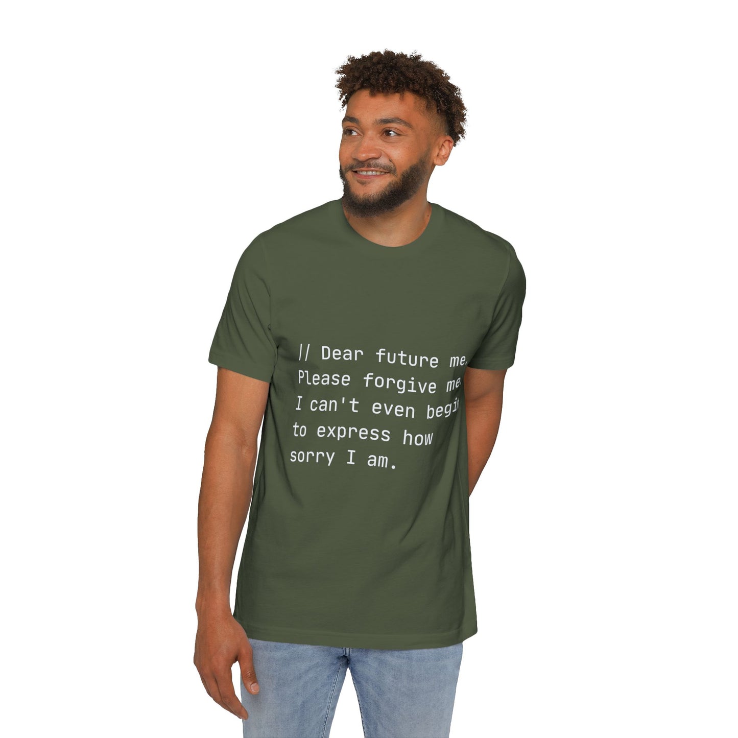 Future Apology T-Shirt | Code Comment Humor | Developer Confession | Usha Creations