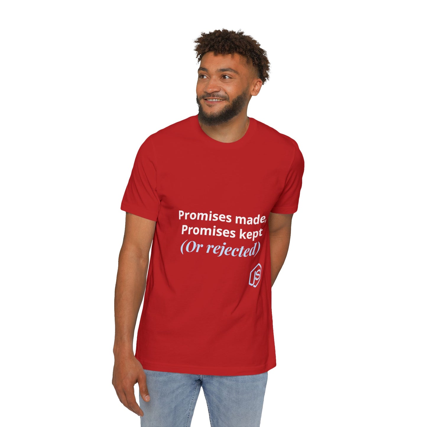 Promises Made, Promises Kept. (Or Rejected.) | JavaScript T-Shirt for Developers | Usha Creations