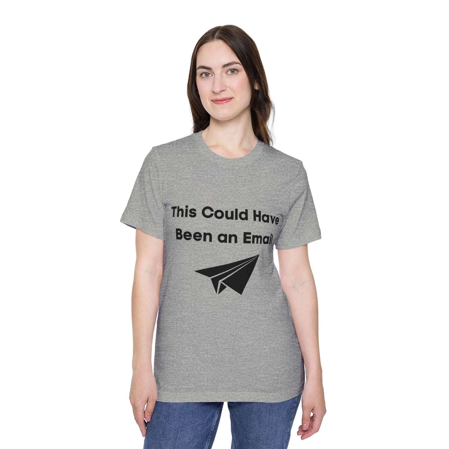 This Could Have Been an Email | Funny Tech T-Shirt | Usha Creations