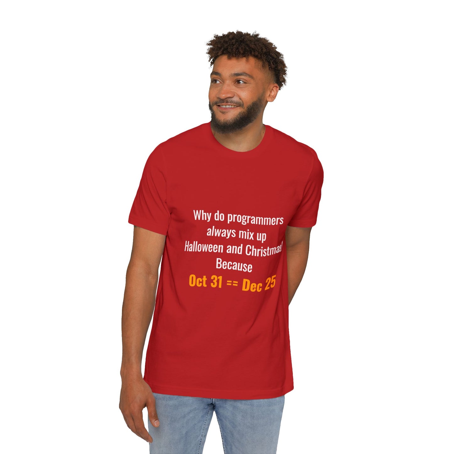 Why Do Programmers Always Mix Up Halloween and Christmas? Because Oct 31 == Dec 25 | Funny Tech T-Shirt for Developers | Usha Creations