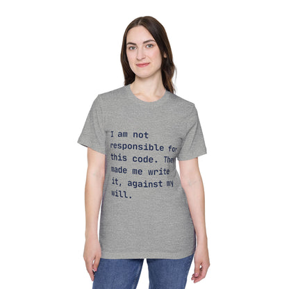 Code Under Duress T-Shirt | Developer Disclaimer | Programming Humor | Usha Creations