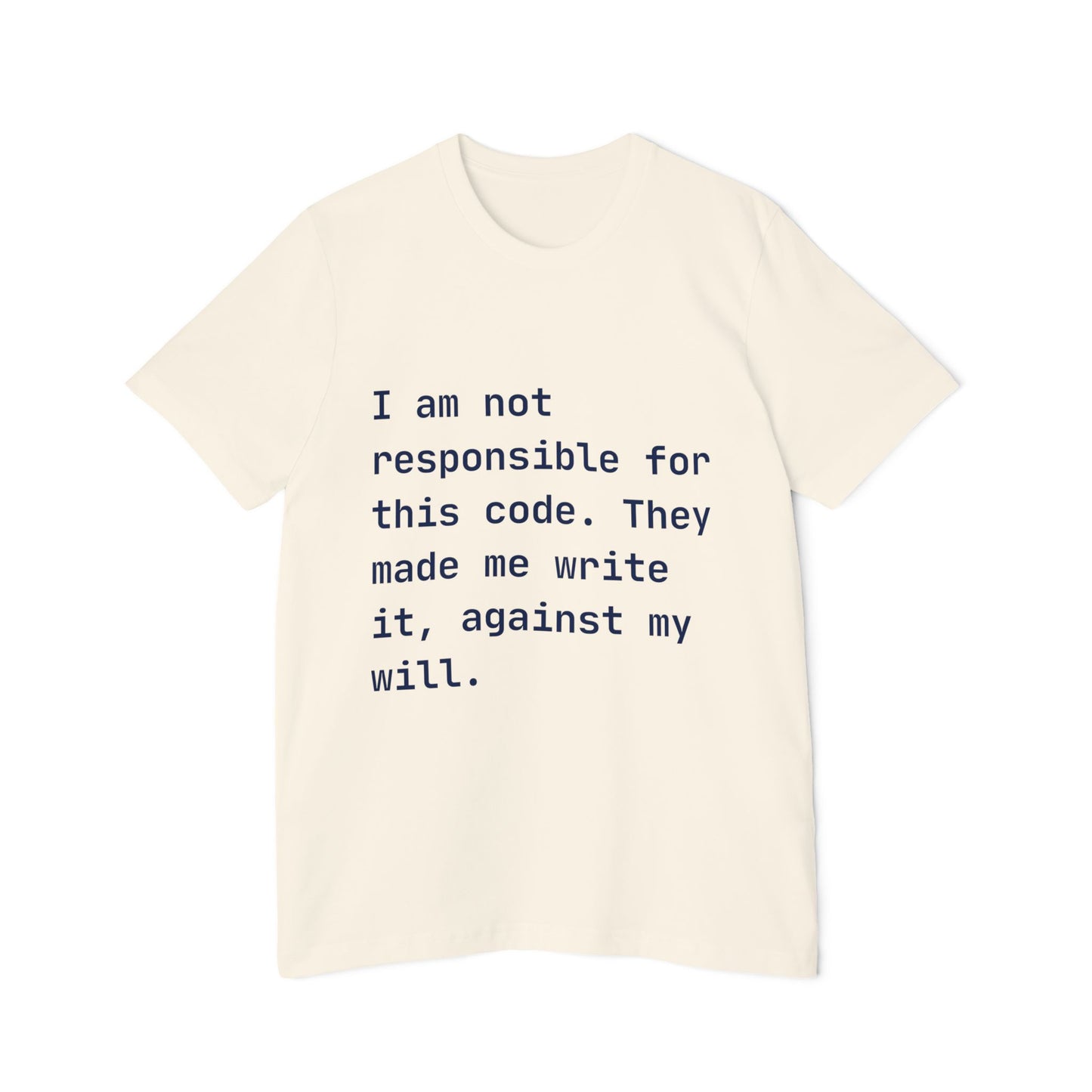 Code Under Duress T-Shirt | Developer Disclaimer | Programming Humor | Usha Creations