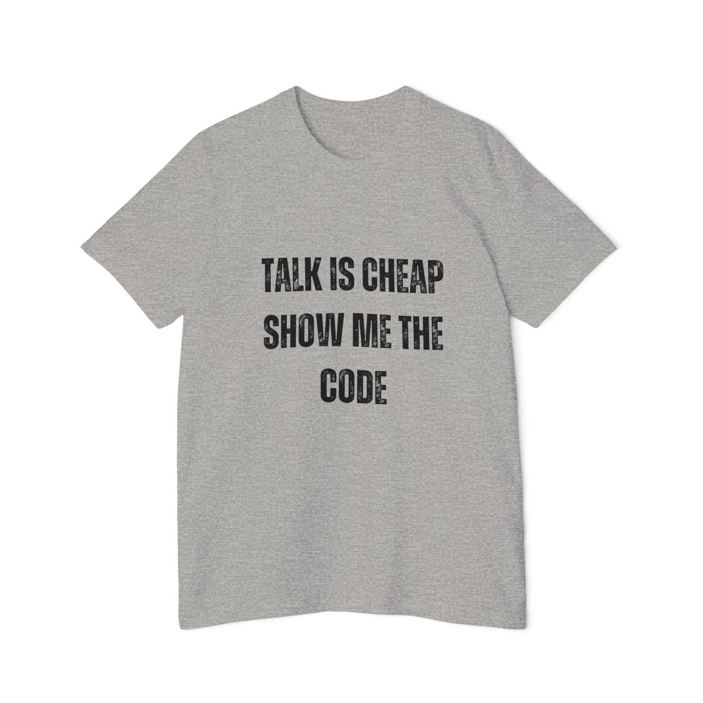 Talk is Cheap. Show Me the Code | Funny Developer T-Shirt | Usha Creations