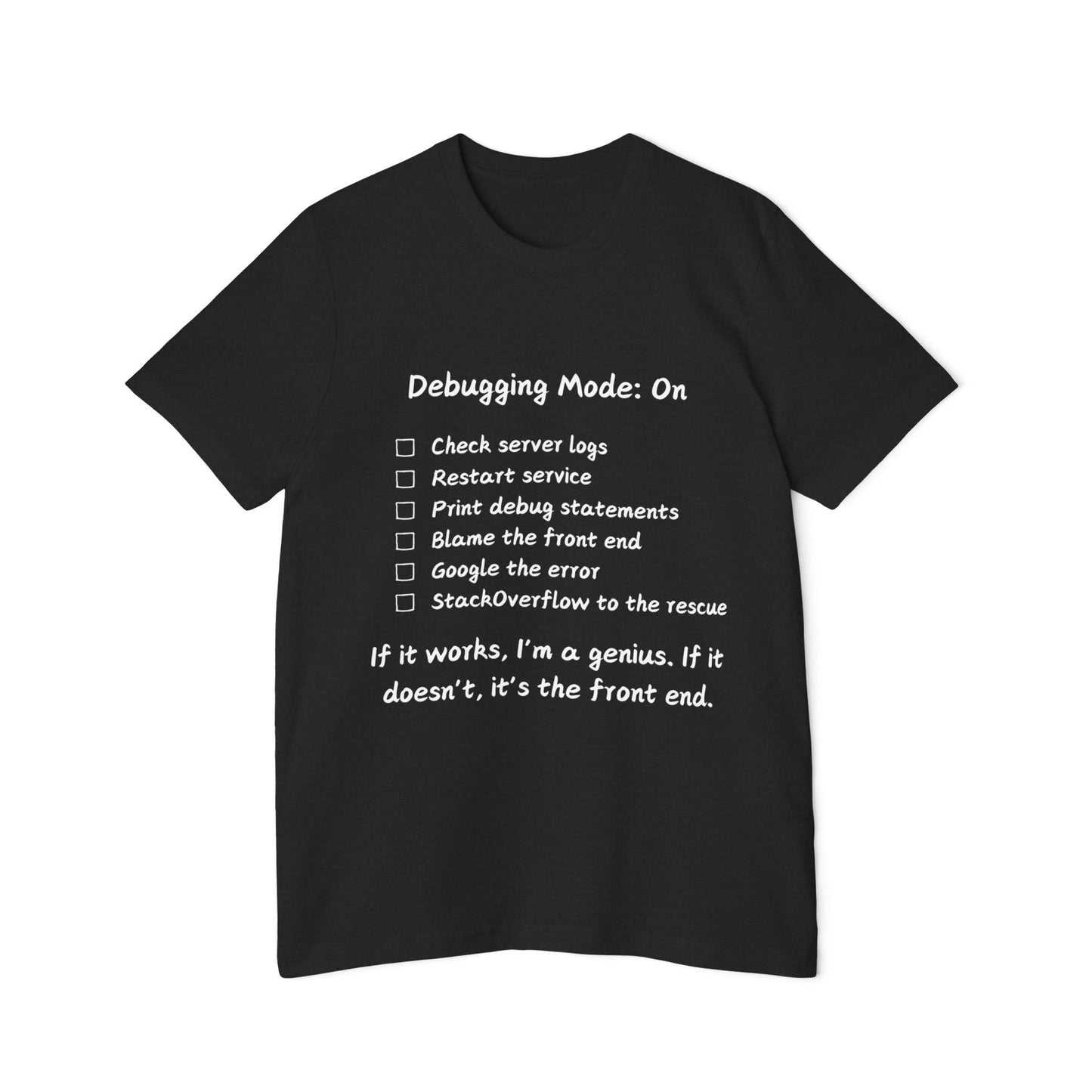 Debugging Mode Developer Humor T Shirt | Backend vs Frontend Meme Tees | Usha Creations