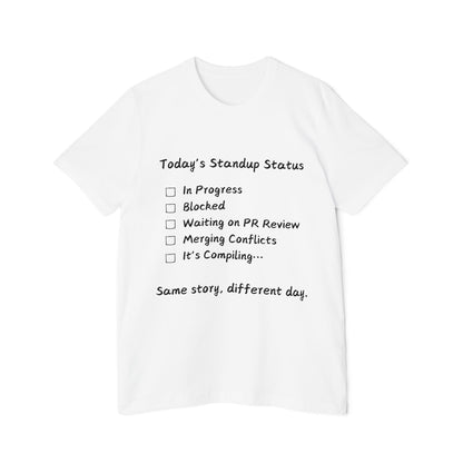 Daily Standup Status Developer Humor T Shirt | Agile Meme Tees | Usha Creations