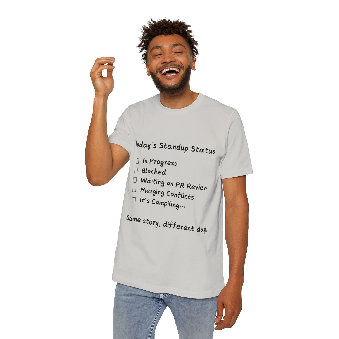 Daily Standup Status Developer Humor T Shirt | Agile Meme Tees | Usha Creations