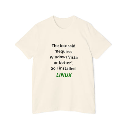 The Box Said ‘Requires Windows Vista or Better’. So I Installed LINUX | Funny Tech T-Shirt for Developers | Usha Creations