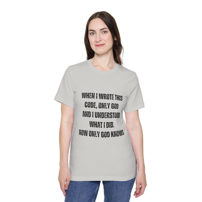 When I Wrote This Code, Only God and I Understood | Funny Developer T-Shirt | Programming Humor Tee | Usha Creations