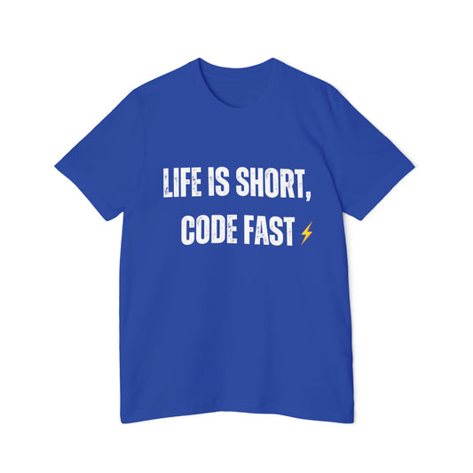 Life is Short, Code Fast T-Shirt - Motivational Programmer Tee