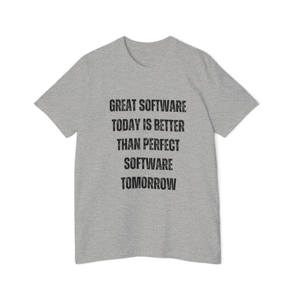 Great Software Today Is Better Than Perfect Software Tomorrow | Developer T-Shirt | Inspirational Programmer Tee | Usha Creations