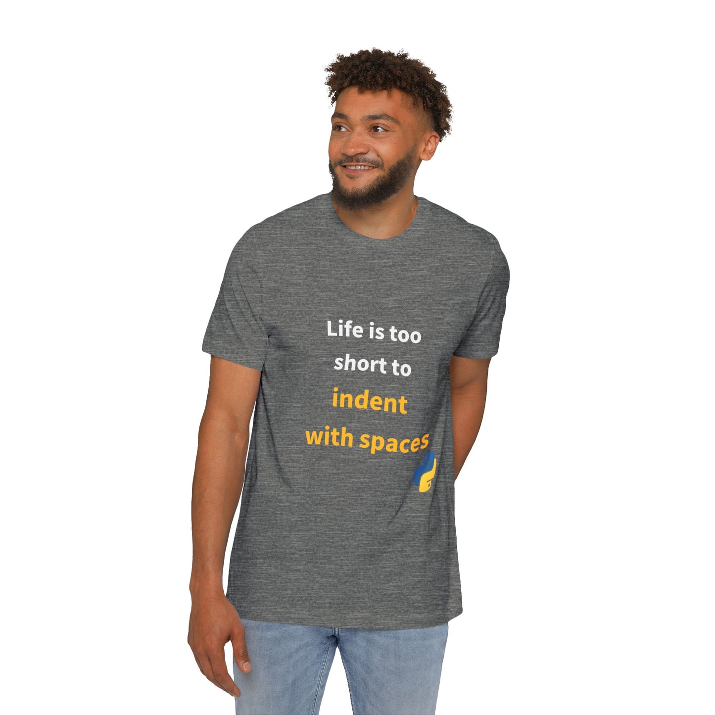 Life Is Too Short to Indent with Spaces | Python Programming T-Shirt | Usha Creations