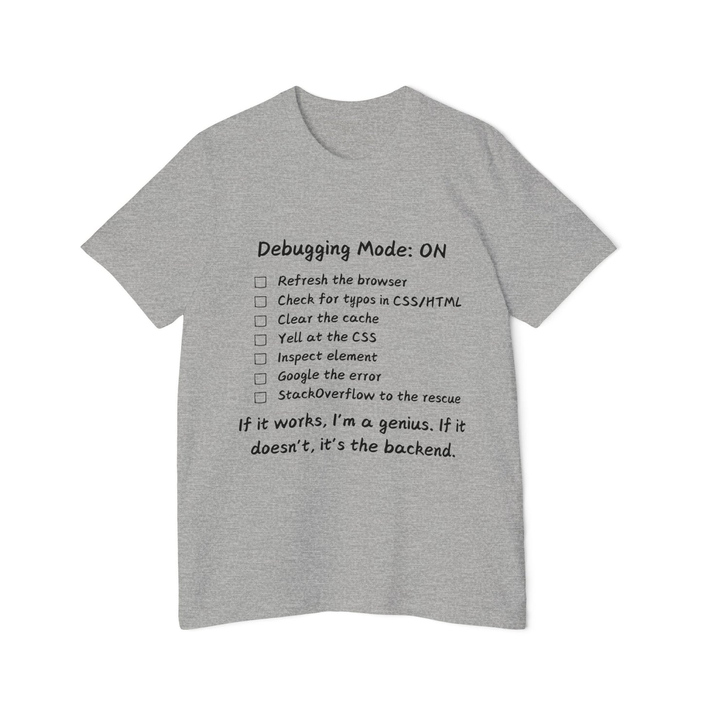 Frontend Debugging Mode Web Dev Humor T Shirt | CSS Battle Meme Tees | Usha Creations