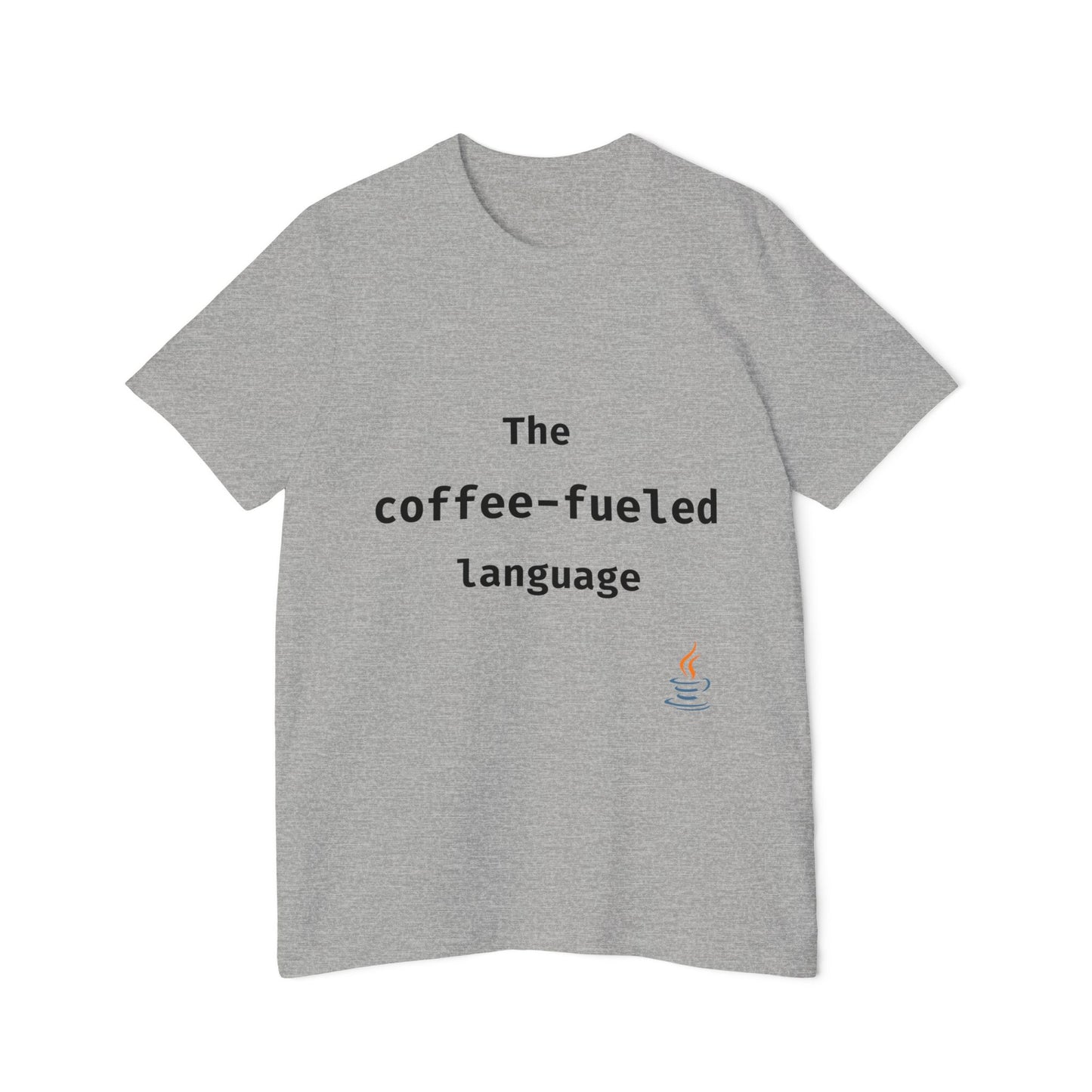 Java: The Coffee-Fueled Language | Funny Java Developer T-Shirt | Usha Creations