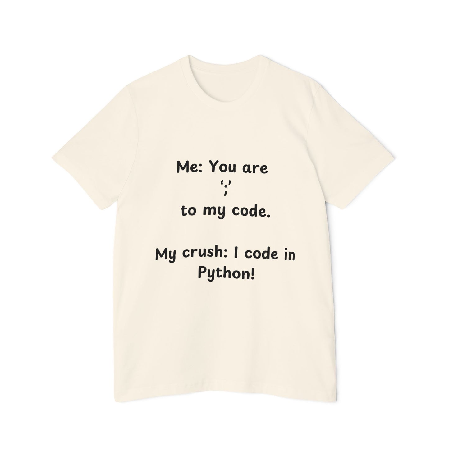 Python Semicolon Pickup Line Programmer Humor T Shirt | Coding Romance Meme Tees | Usha Creations