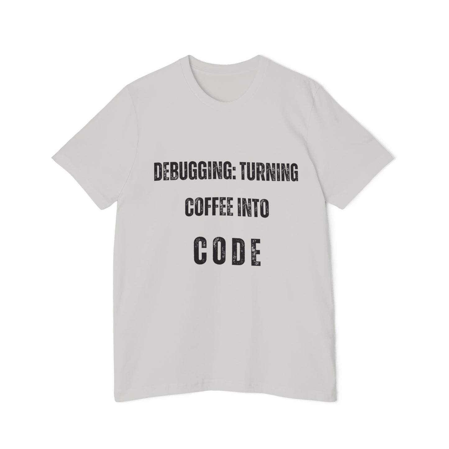 Debugging: Turning Coffee Into Code T-Shirt - Funny Programmer Tee