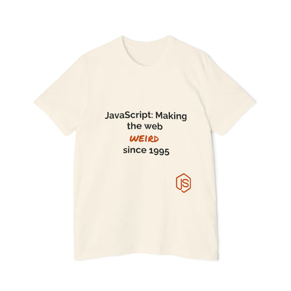 JavaScript: Making the Web Weird Since 1995 | Funny Coding T-Shirt for Developers | Usha Creations