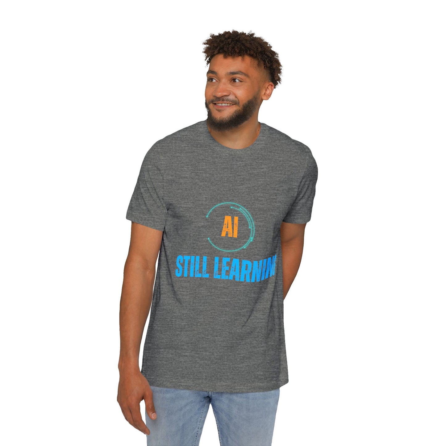 AI Still Learning T-Shirt | Tech-Inspired Apparel