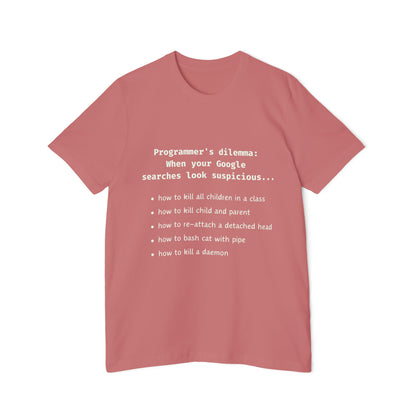 Programmers Dilemma Suspicious Searches Tech Humor T Shirt | Coding Meme Tees | Usha Creations