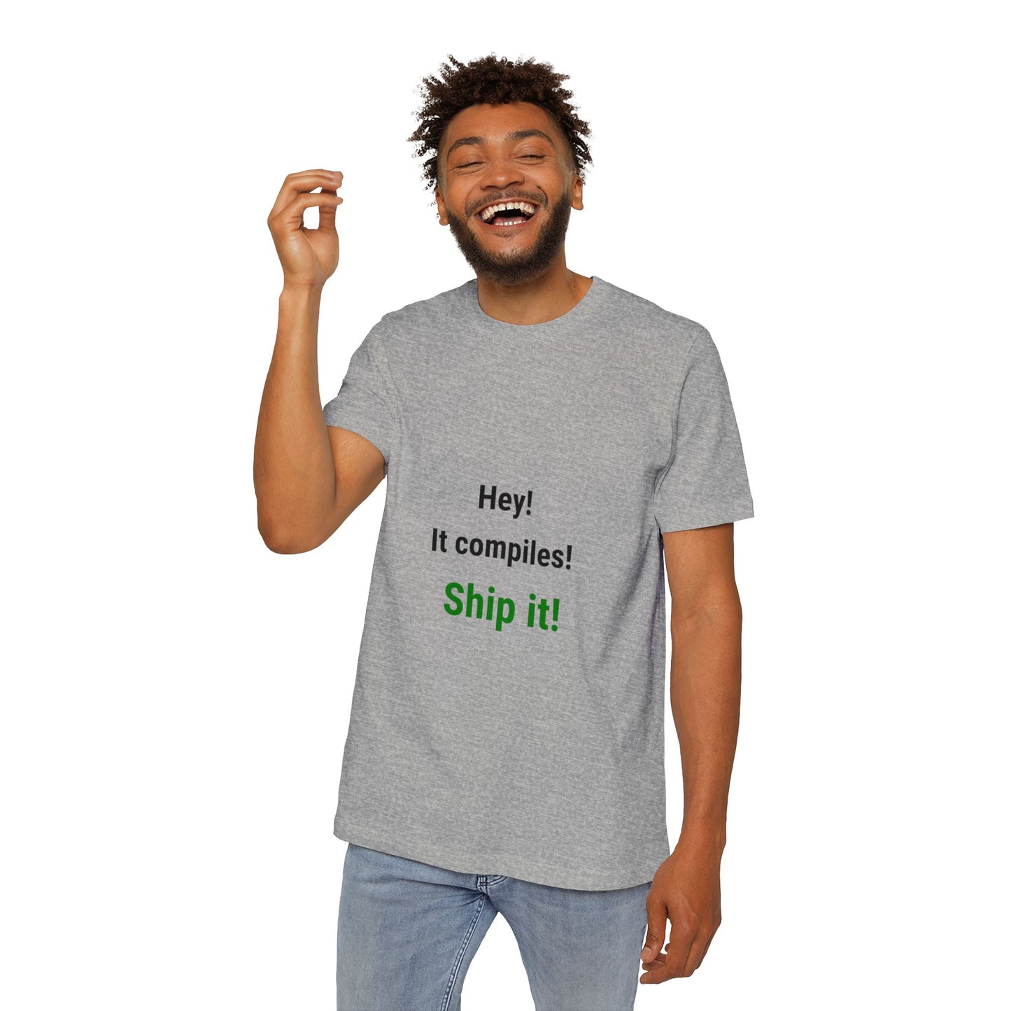 Hey! It Compiles! Ship It! | Funny Tech T-Shirt for Developers | Usha Creations