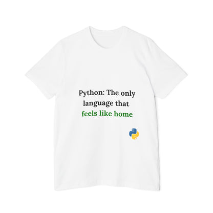 Python: The Only Language That Feels Like Home | Funny Python Developer T-Shirt | Usha Creations