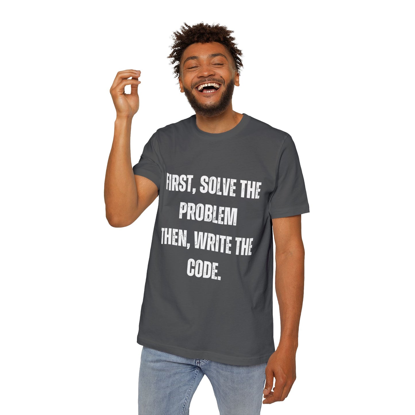 First, Solve the Problem. Then, Write the Code | Inspirational Developer T-Shirt | Programming Quote Tee | Usha Creations