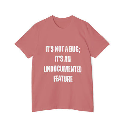 It’s Not a Bug; It’s an Undocumented Feature | Funny Developer T-Shirt | Programmer Humor Tee | Usha Creations