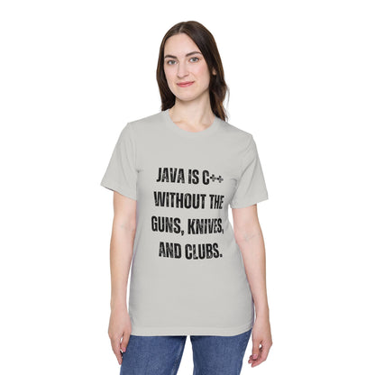 Java Is C++ Without the Guns, Knives, and Clubs | Funny Developer T-Shirt | Programming Humor Tee | Usha Creations