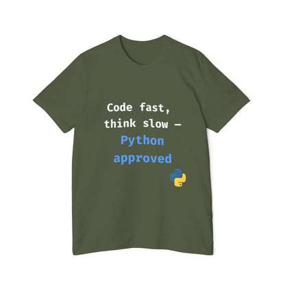 Code Fast, Think Slow — Python Approved | Funny Python Programming T-Shirt | Usha Creations