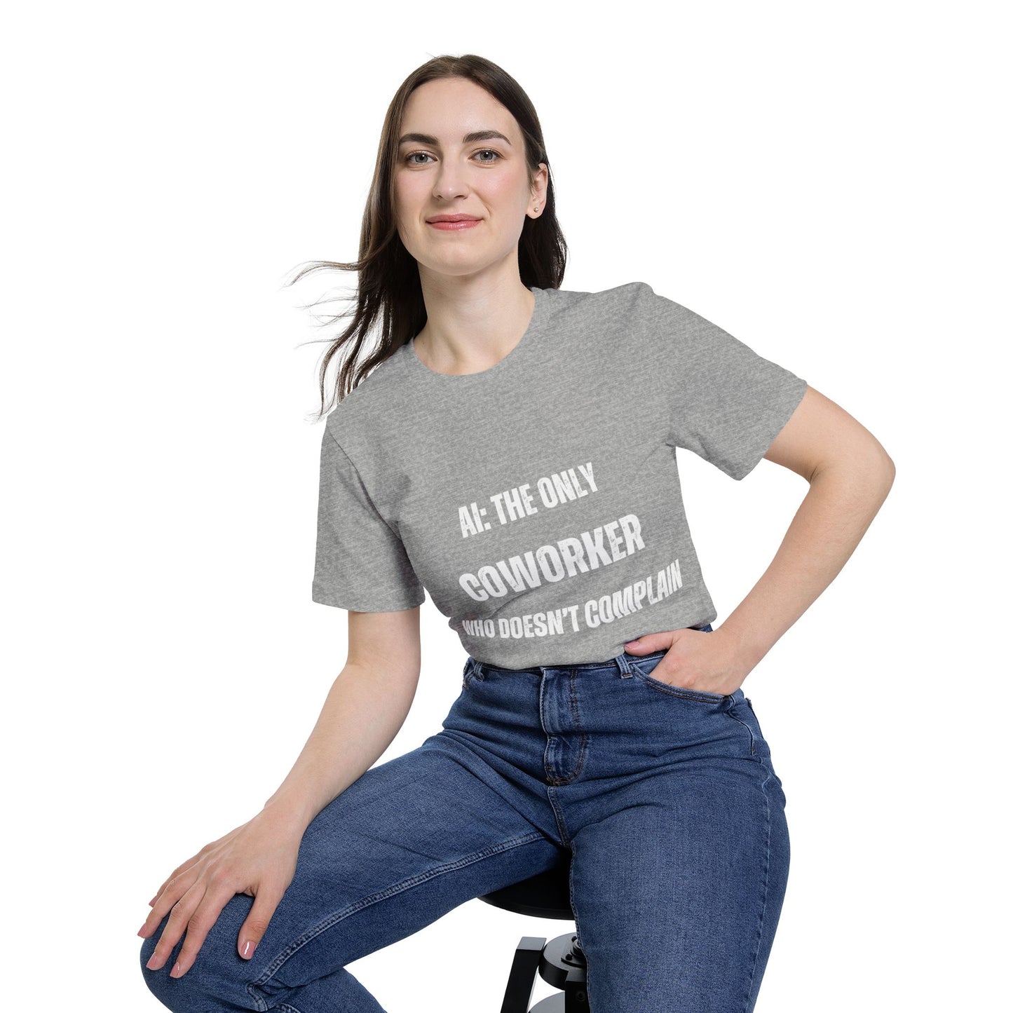 AI: The Only Coworker Who Doesn’t Complain T-Shirt - Funny AI and Tech Tee