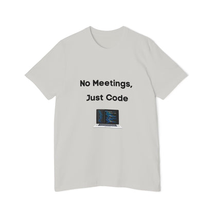 No Meetings, Just Code | Funny Developer T-Shirt | Usha Creations