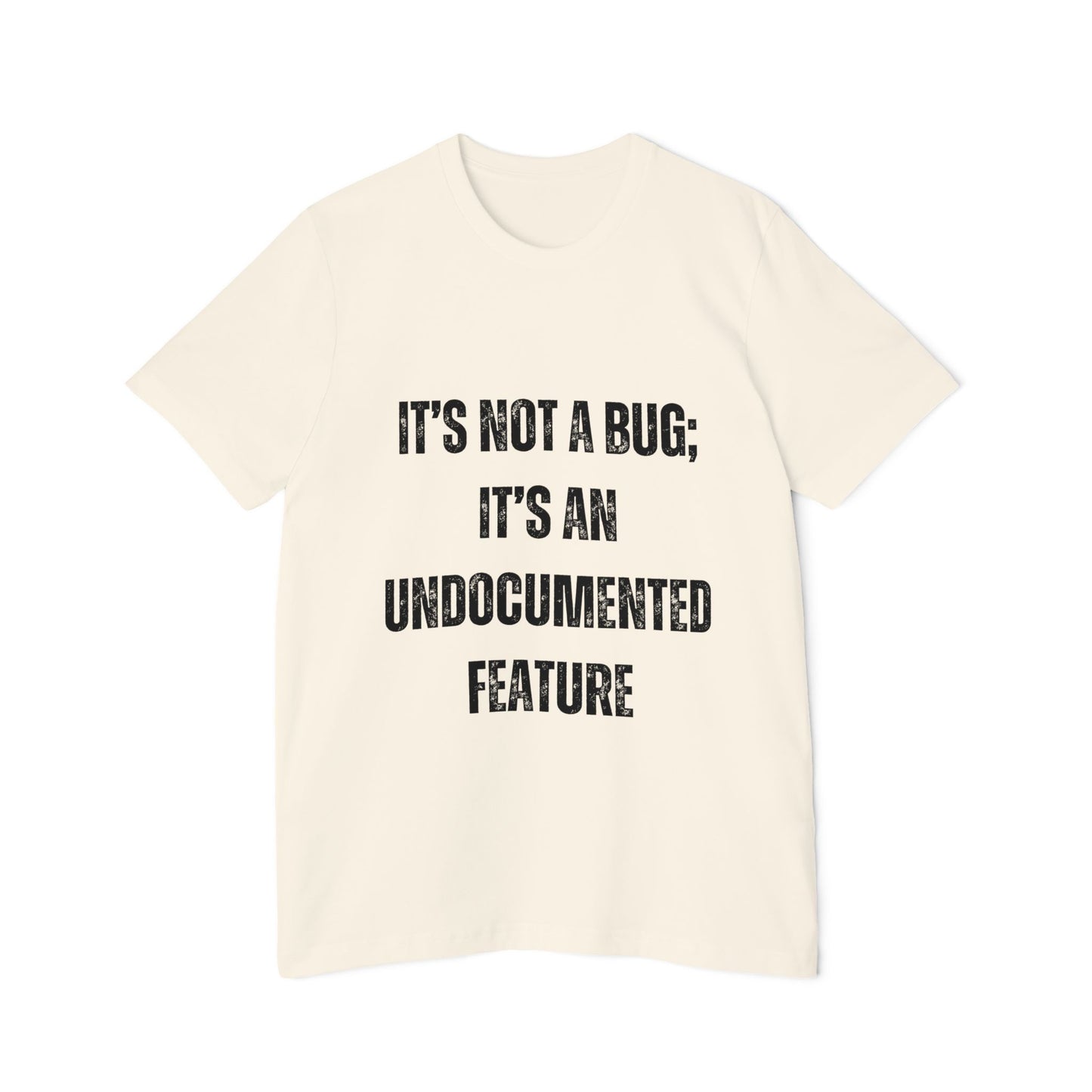 It’s Not a Bug; It’s an Undocumented Feature | Funny Developer T-Shirt | Programmer Humor Tee | Usha Creations