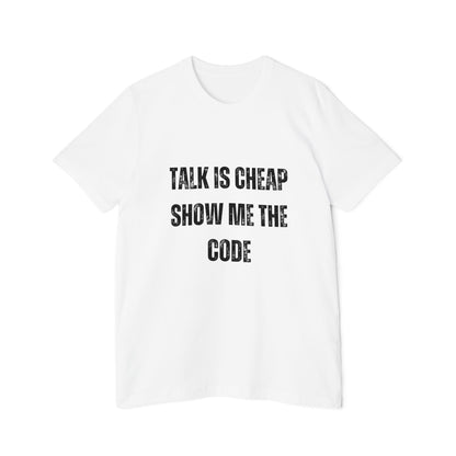 Talk is Cheap. Show Me the Code | Funny Developer T-Shirt | Usha Creations