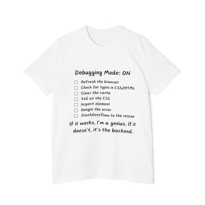 Frontend Debugging Mode Web Dev Humor T Shirt | CSS Battle Meme Tees | Usha Creations