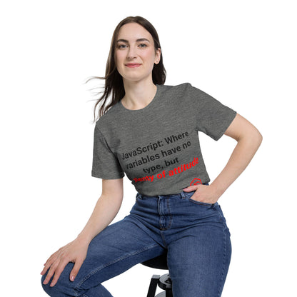 JavaScript: Where Variables Have No Type, But Plenty of Attitude | Funny Coding T-Shirt for Developers | Usha Creations