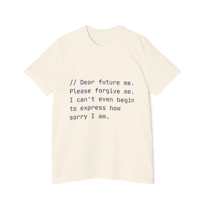 Future Apology T-Shirt | Code Comment Humor | Developer Confession | Usha Creations