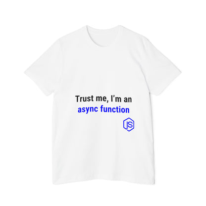 Trust Me, I’m an Async Function | JavaScript T-Shirt for Developers | Usha Creations