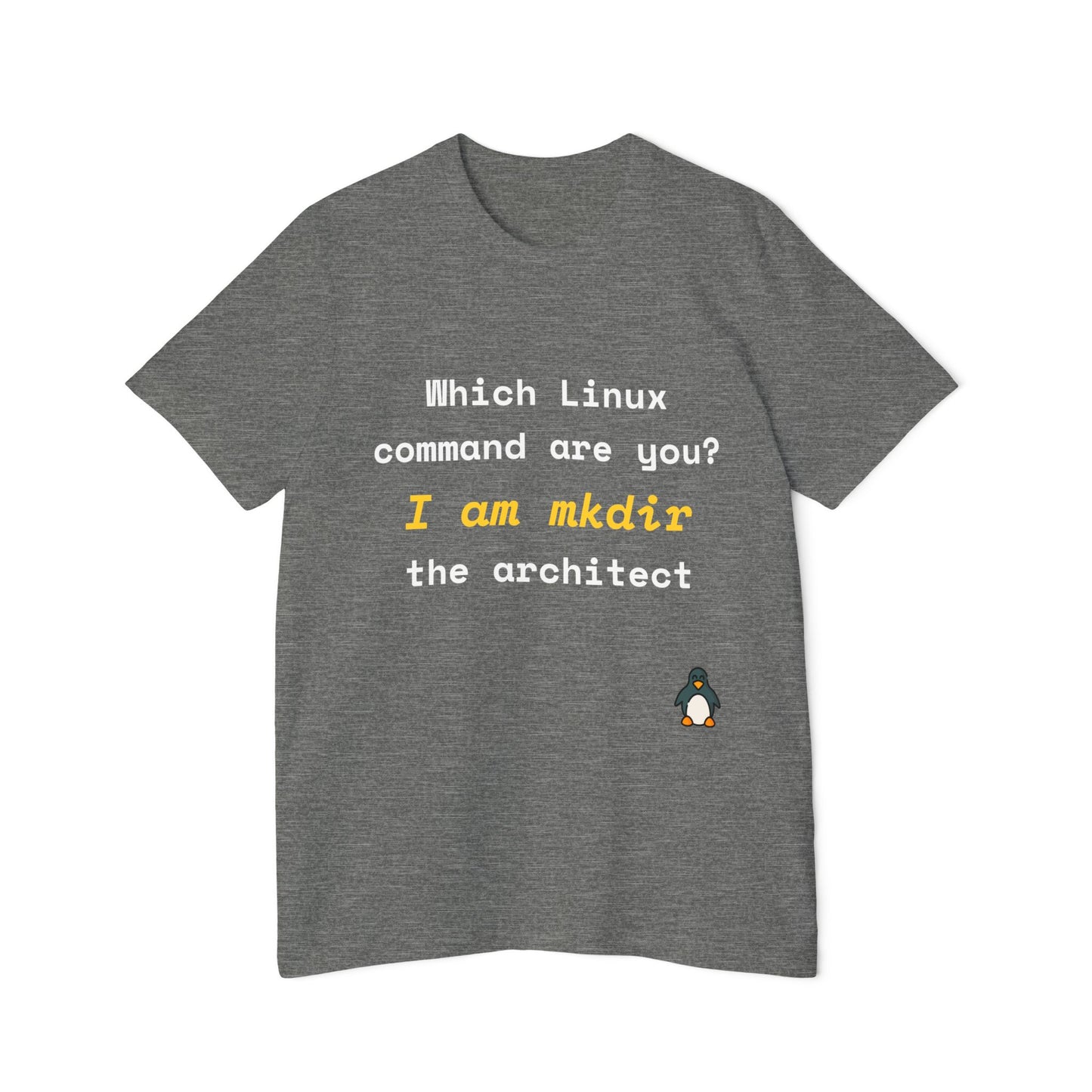 Which Linux Command Are You? I Am mkdir - The Architect | Funny Linux T-Shirt | Usha Creations